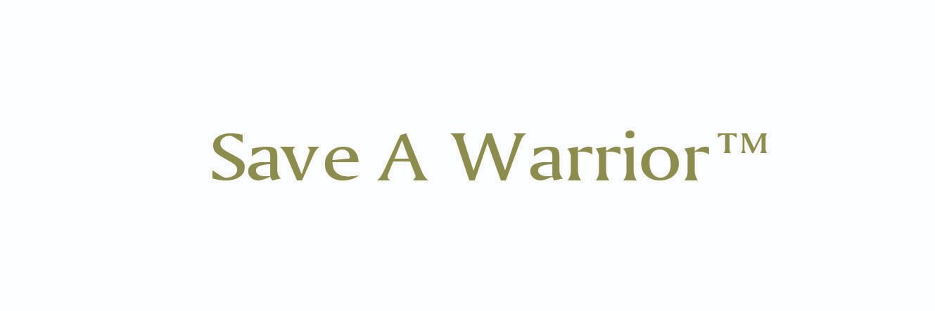 SAVE A WARRIOR banner
