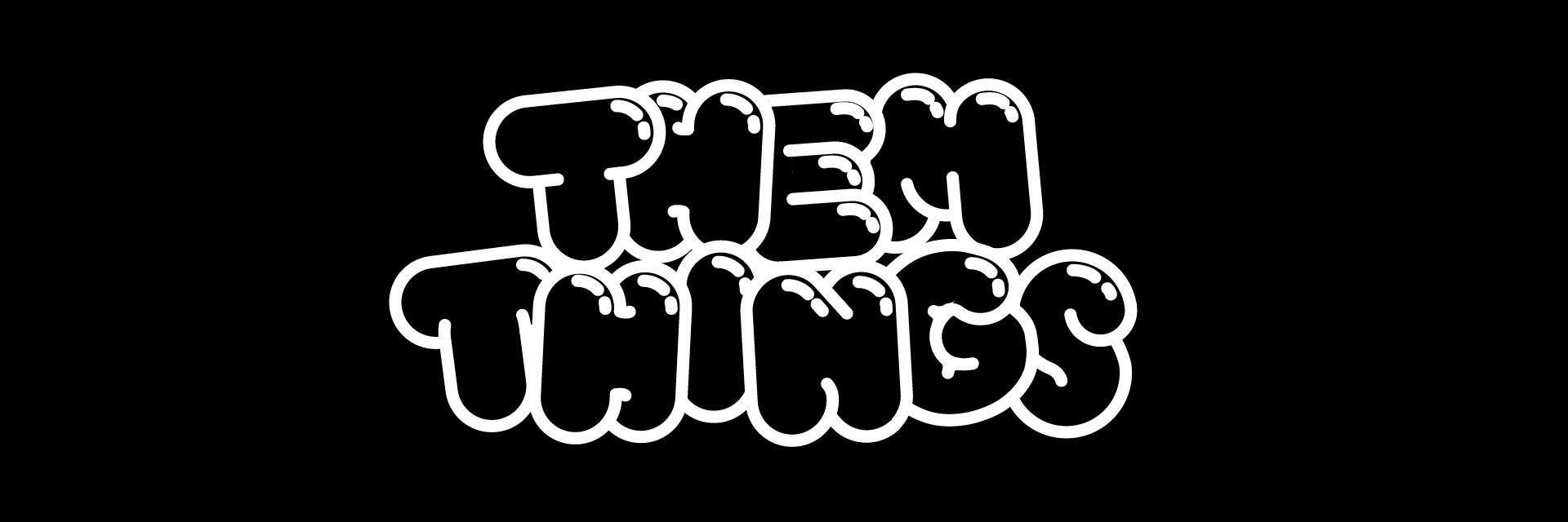 Them Things banner