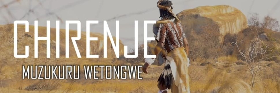 Chirenje Mzukuru WeTongwe banner