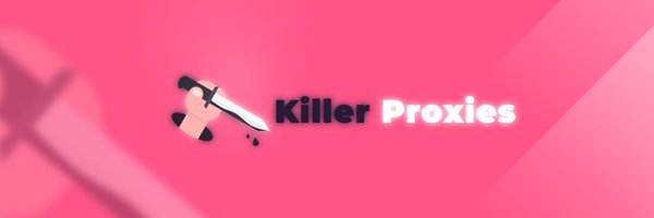 Killer_Proxies Profile Banner