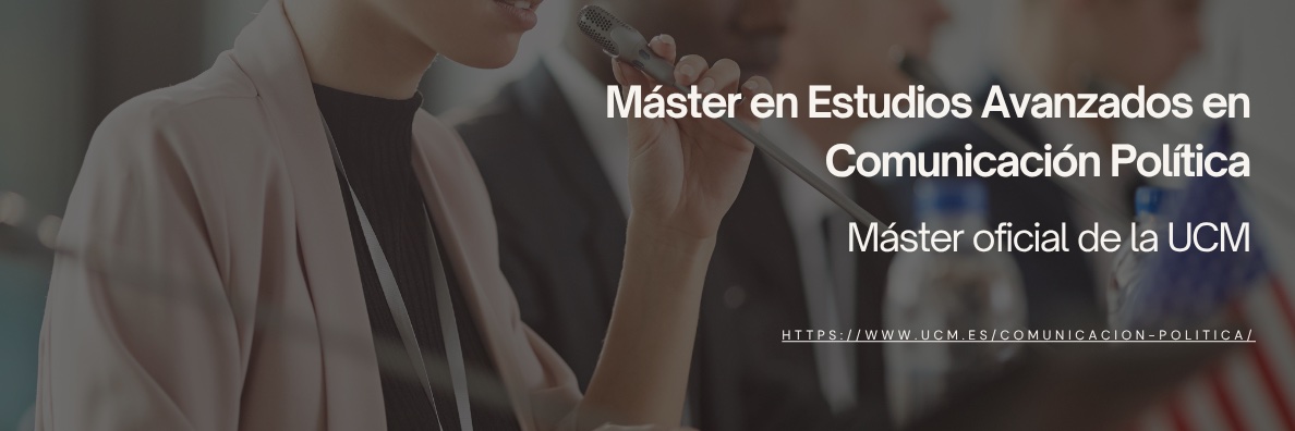 Máster Comunicación Política UCM banner