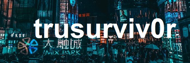 True Survivor banner