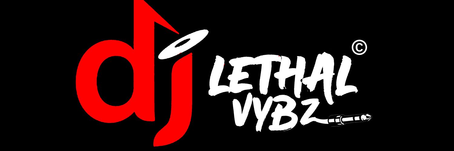 DJ Lethal Vybz banner