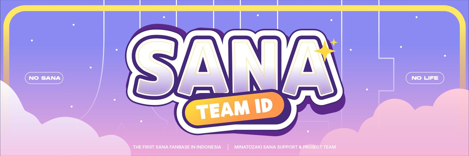 Sana Support Team 🇮🇩's banner