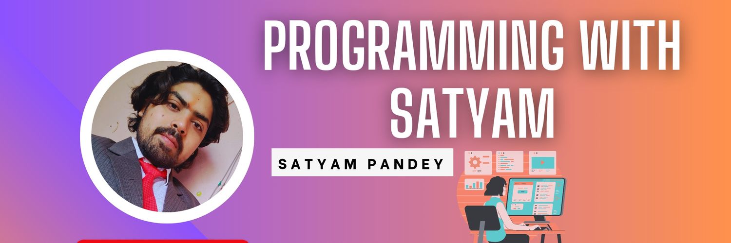 Programming With Satyam banner