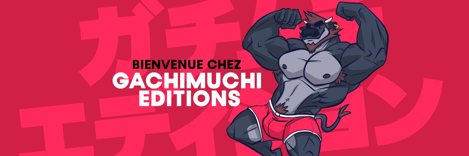 GACHIMUCHI EDITIONS banner