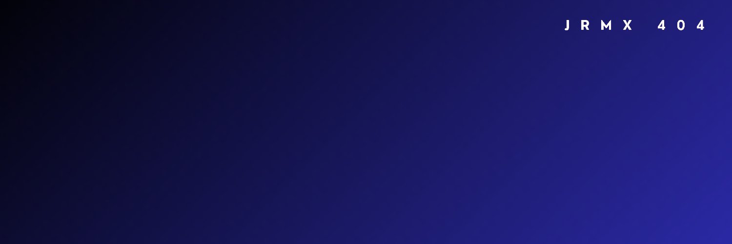 JRMX404's banner