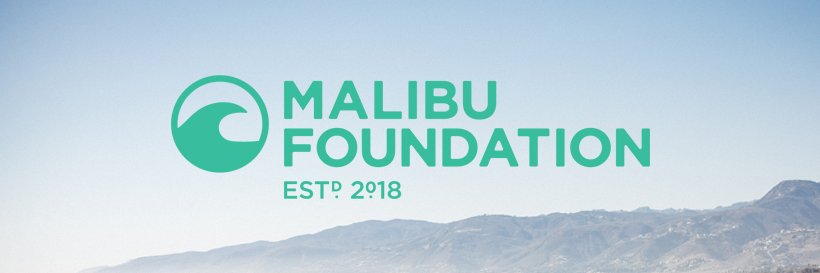 Malibu Foundation banner