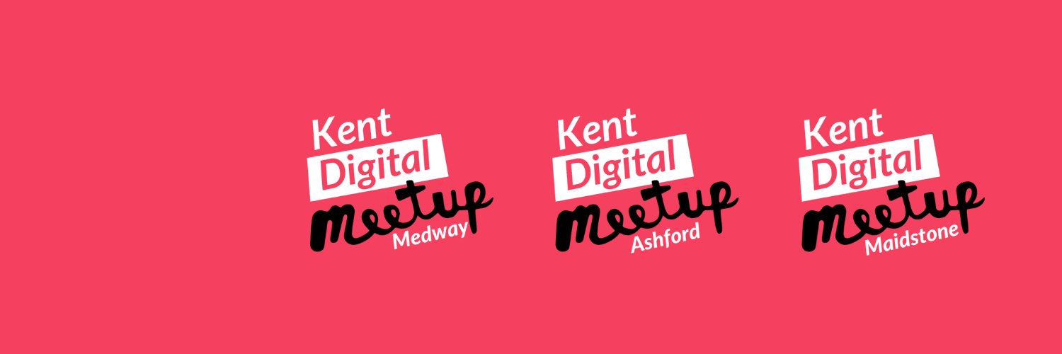 Kent Digital Meetup banner