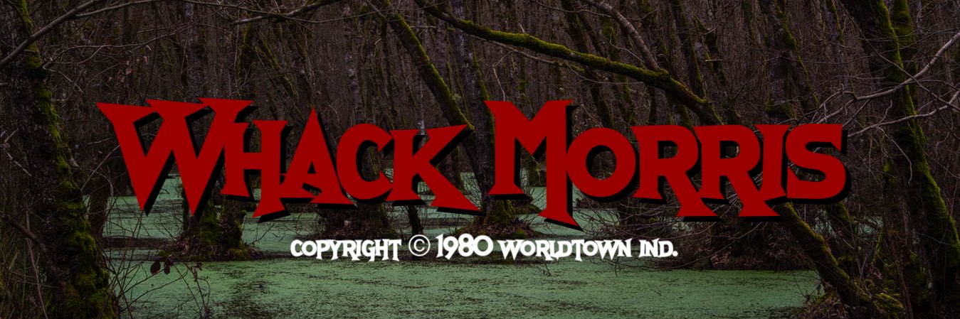 Whack Morris banner