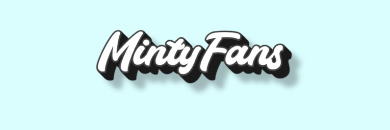 MintyFans's profile banner image