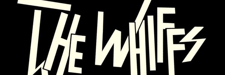 The Whiffs banner