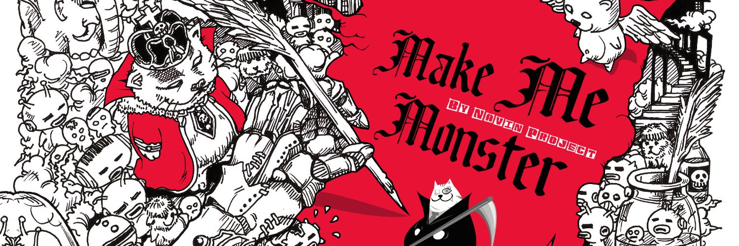 Make Me Monster banner