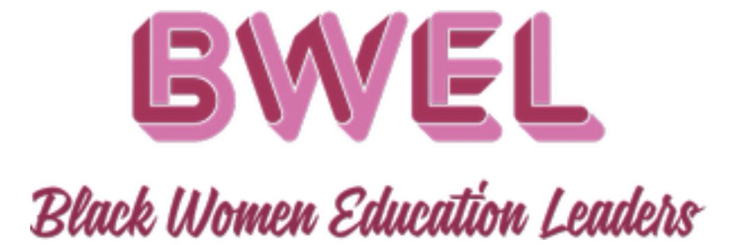 Black Women Education Leaders, Inc. Profile Banner