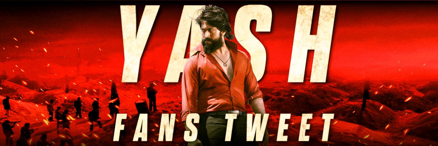 Yash Fans Tweet™ banner