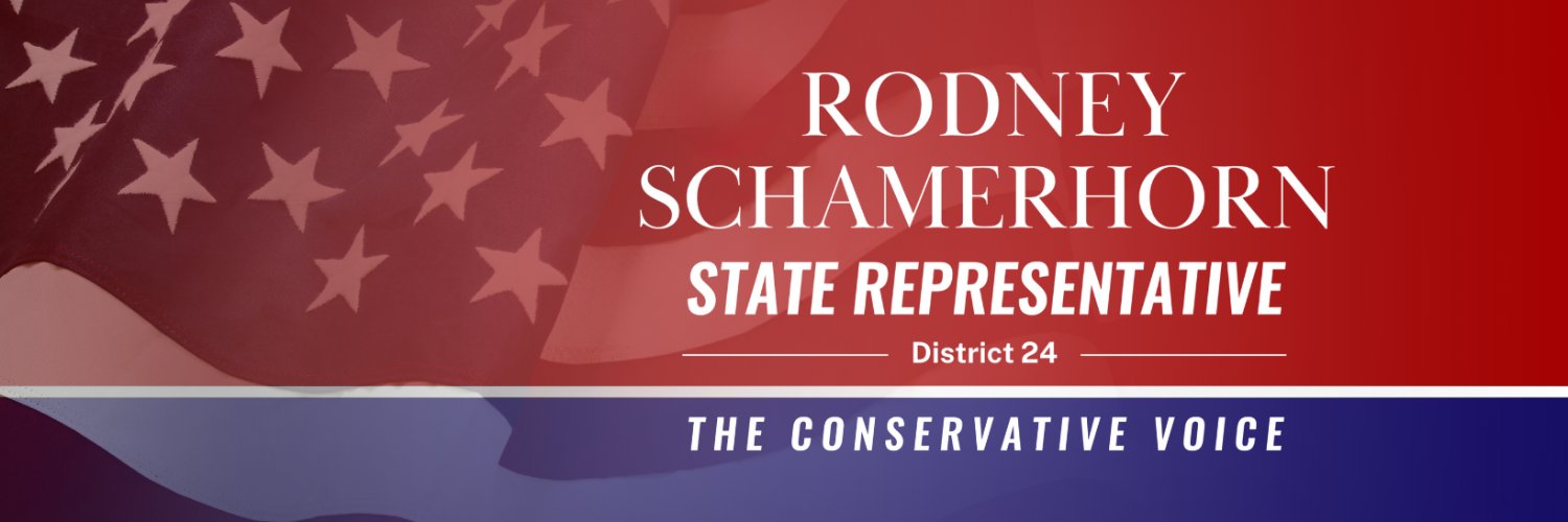 State Rep. Rodney Schamerhorn banner
