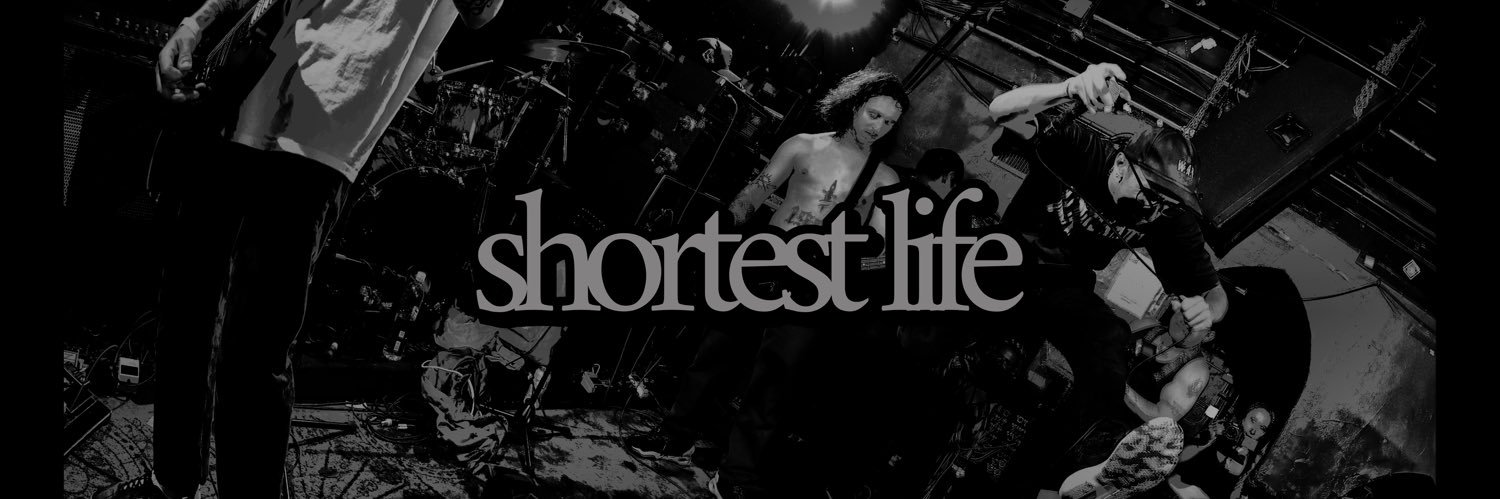 Shortest Life banner