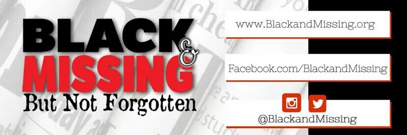 Black and Missing but Not Forgotten banner
