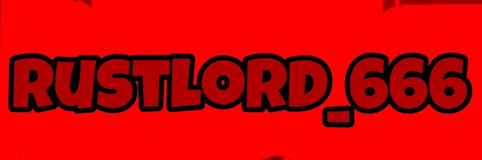 Rustlord_666's profile banner image