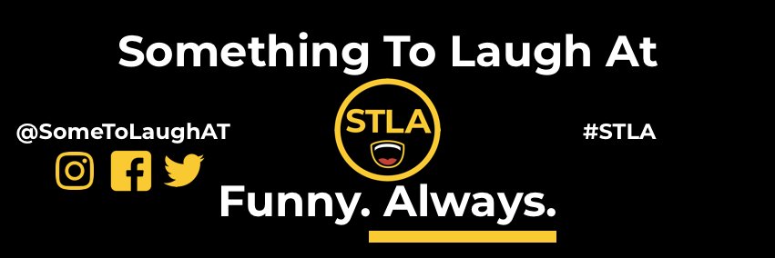 Something To Laugh At banner