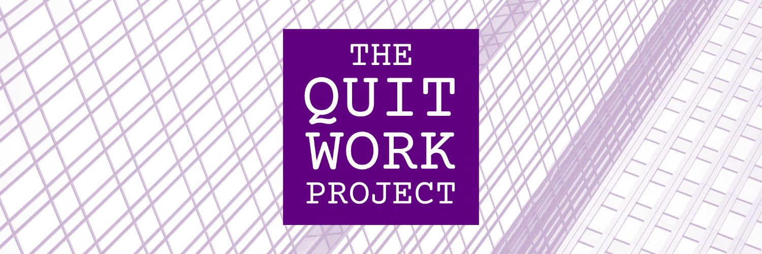 The Quit Work Project banner