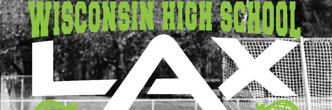Wisconsinhighschoollax banner
