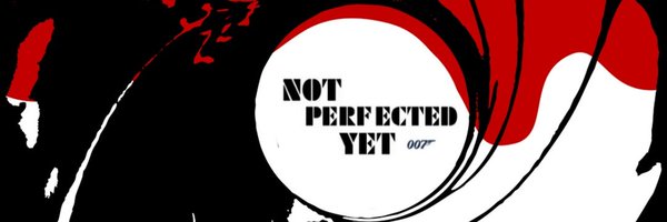 NotPerfectedYet Profile Banner