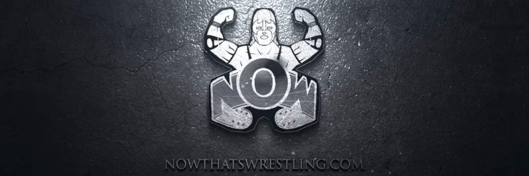 NOW THAT'S WRESTLING banner