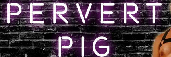 pig_pervert Profile Banner