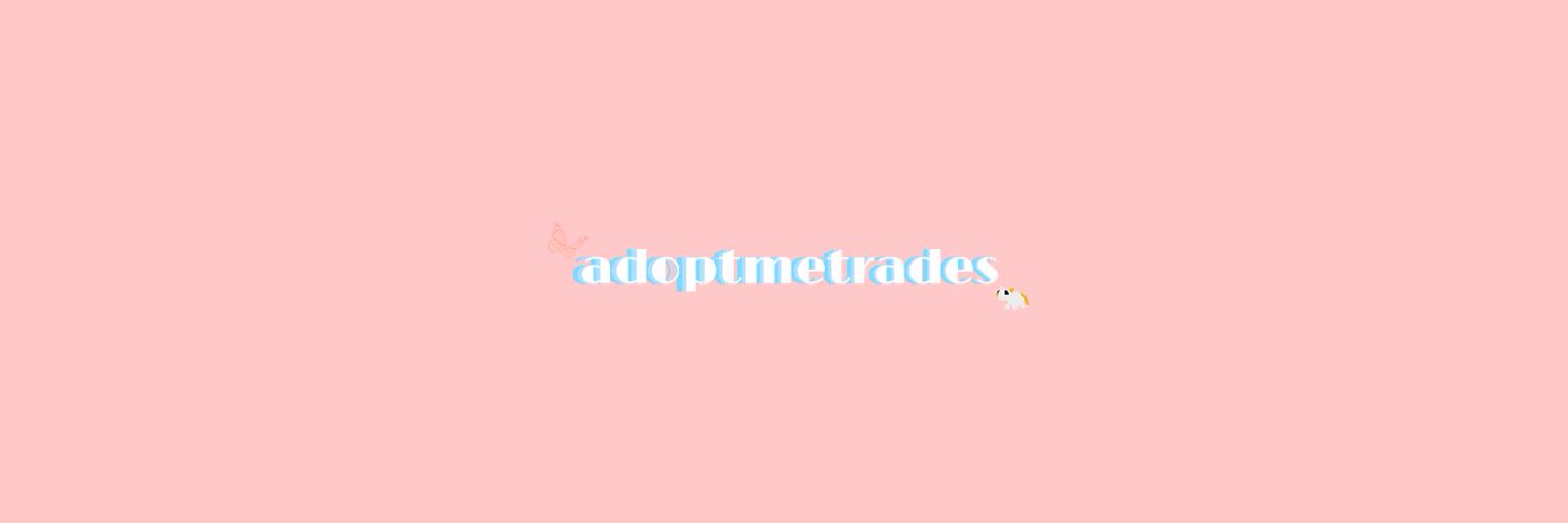 adopt me trades 𖦹 (@adoptmetrade6) | Twitter