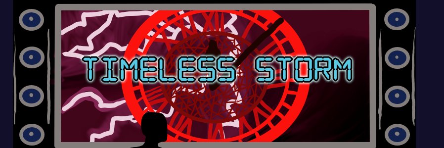 Timeless Storm |GSG| banner