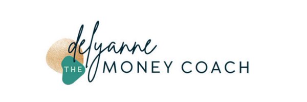 DelyanneTheMoneyCoach ® Profile Banner