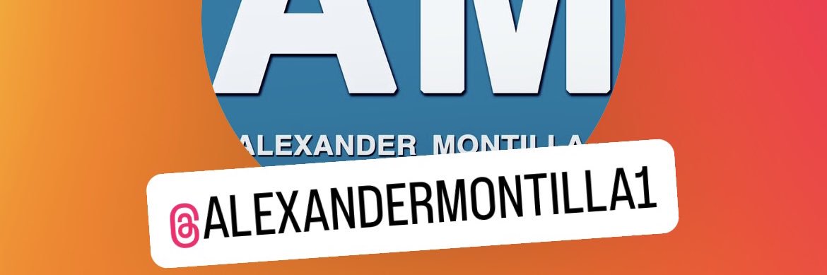 ALEXANDER MONTILLA banner