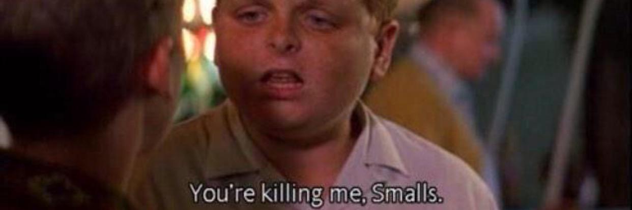 Killing Me Smalls banner