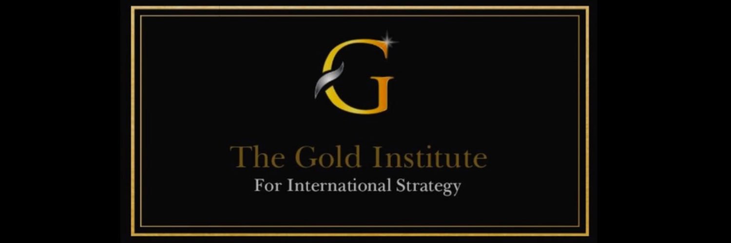 Gold Institute for International Strategy's banner