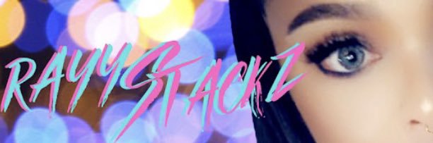 Rayy Stackz banner