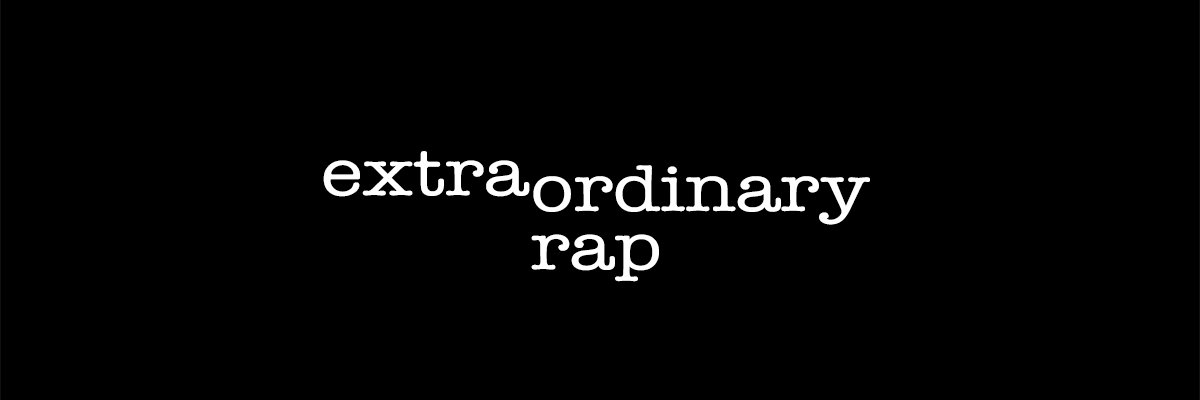 Extraordinary Rap banner