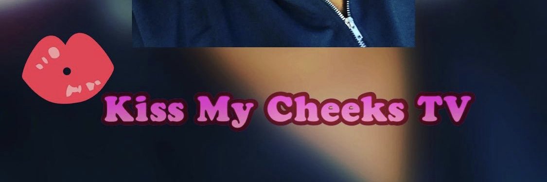 Kiss My Cheeks TV banner