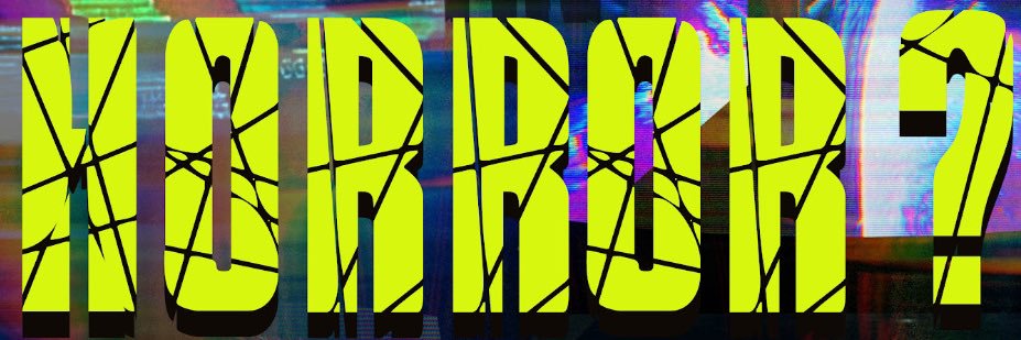 Andrew Horror-well✍️ banner