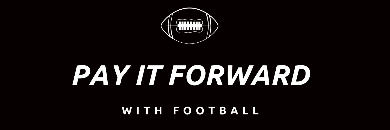 Pay It Forward With Football's banner