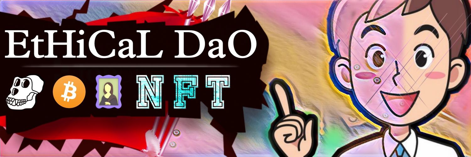 Ethical DaO (WEB 3.0 🌐🌐) banner