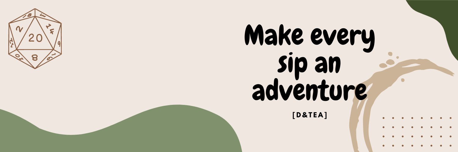 D&Tea🫖 banner