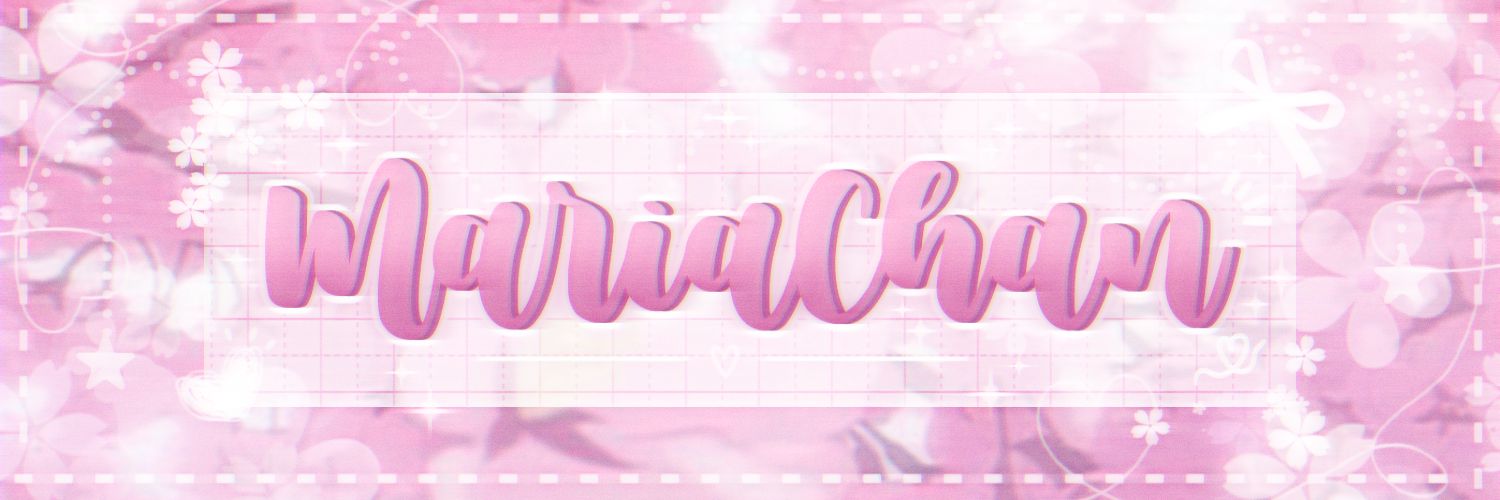 『🌸💖•Maria•💖🌸』 banner
