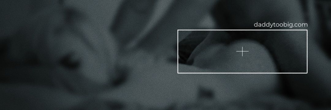 daddytoobig