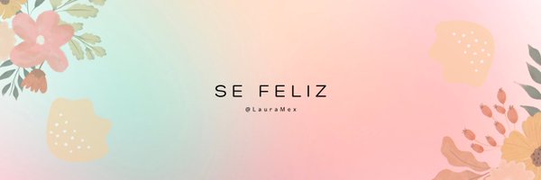 LauraMex Profile Banner