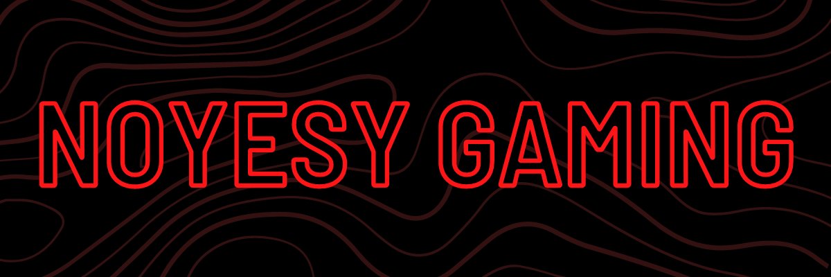 Noyesy Gaming banner
