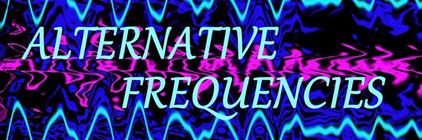 alt_frequencies Profile Banner