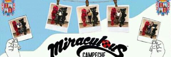 Miraculous Campeche Profile Banner