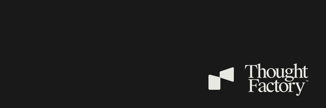 Thought Factory banner