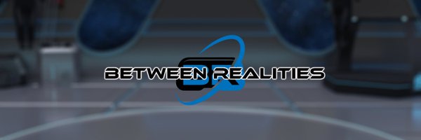 BtweenRealities Profile Banner